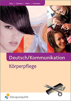 Deutsch / Kommunikation - Körperpflege