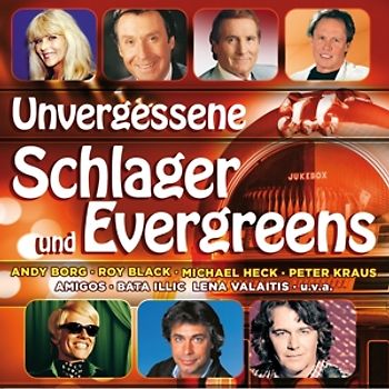 Various - Unvergessene Schlager & Evergr