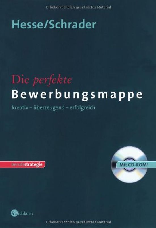 Die perfekte Bewerbungsmappe