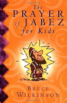 The Prayer of Jabez for Kids