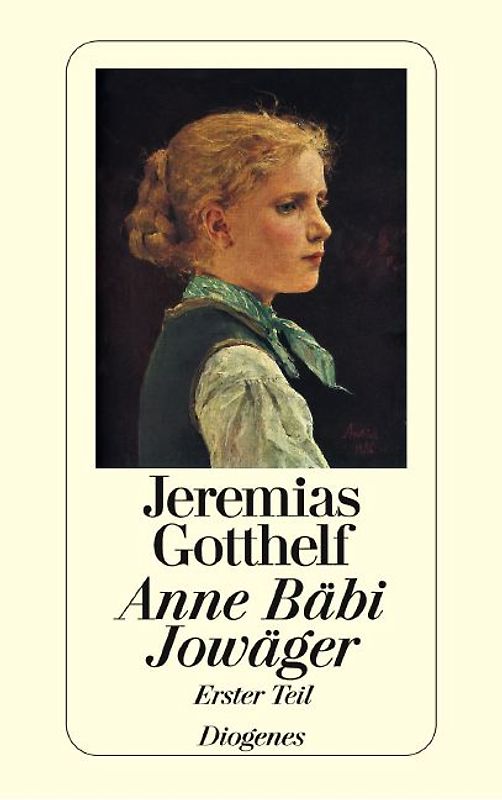Anne Bäbi Jowäger. Roman in zwei Bänden