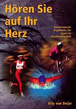 Hören Sie auf Ihr Herz