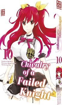 Chivalry of a Failed Knight – Band 10