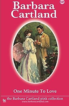 One Minute to Love (The Pink Collection, Band 137)