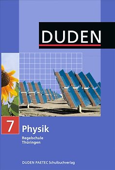Duden Physik - Regelschule Thüringen / 7. Schuljahr - Schülerbuch
