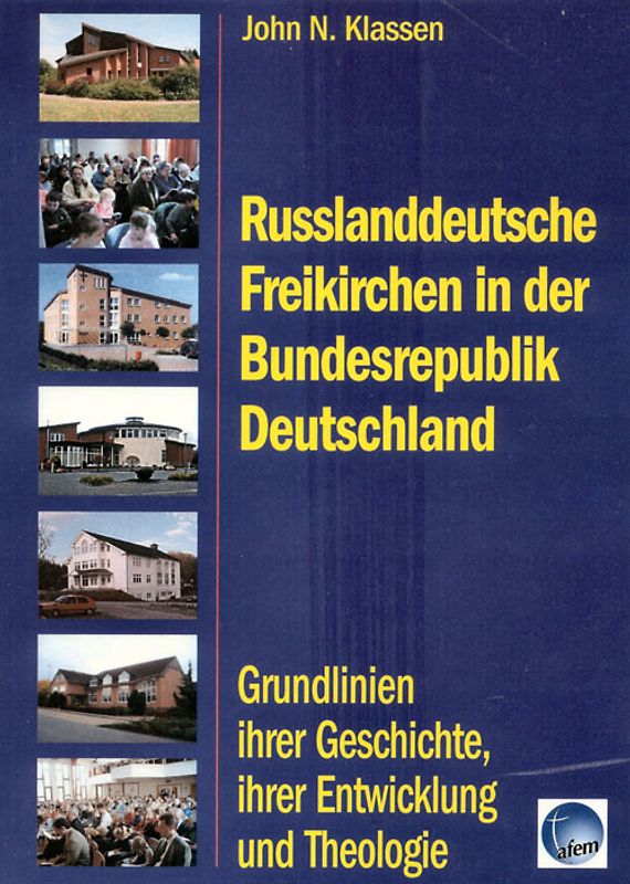 Russlanddeutsche Freikirchen in der Bundesrepublik Deutschland