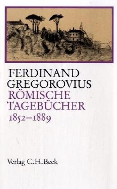 Römische Tagebücher 1852-1889