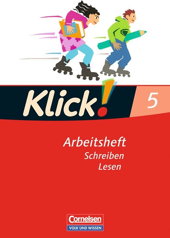 Klick! Deutsch - Östliche Bundesländer und Berlin - 5. Schuljahr