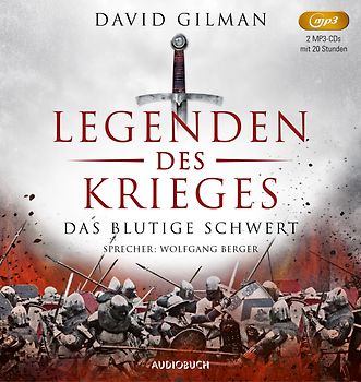 Das blutige Schwert (Legenden des Krieges I, 2 MP3-CDs)