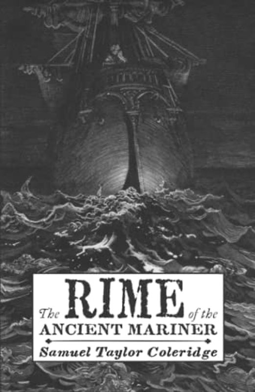 The Rime of the Ancient Mariner