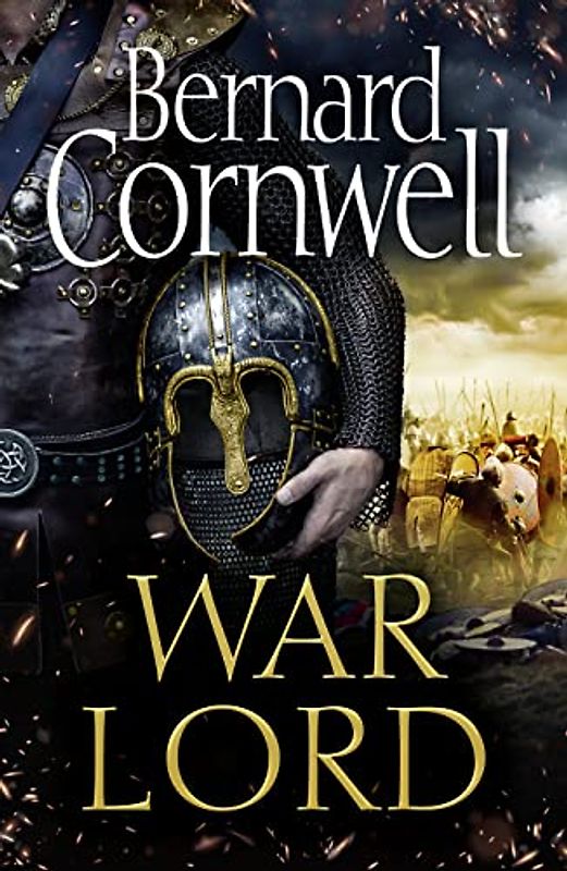 War Lord (The Last Kingdom Series, Band 13)