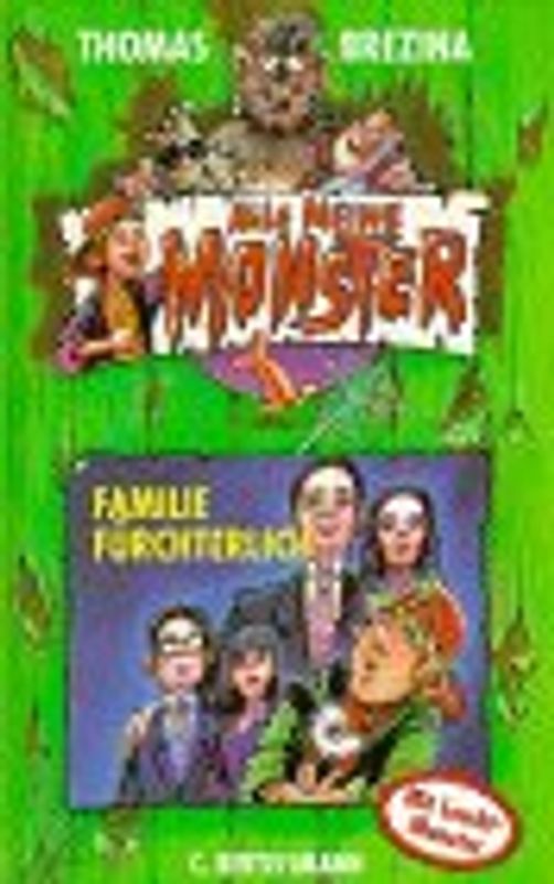 Alle meine Monster / Familie Fürchterlich