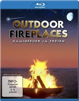 Outdoor Fireplaces - Kaminfeuer im Freien Blu-ray Disc