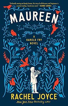 Maureen: A Harold Fry Novel