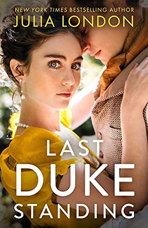 Last Duke Standing: A Historical Romance
