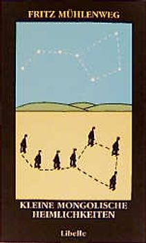 Kleine mongolische Heimlichkeiten