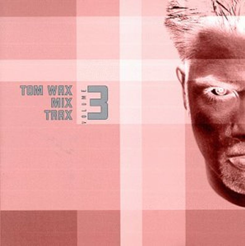 Various - Tom Wax Mix Trax Vol.3
