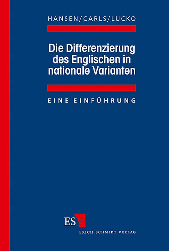 Die Differenzierung des Englischen in nationale Varianten