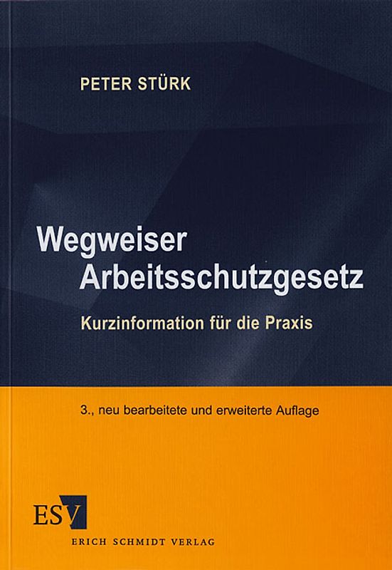 Wegweiser Arbeitsschutzgesetz