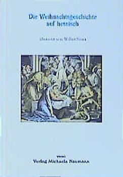 Die Weihnachtsgeschichte auf hessisch