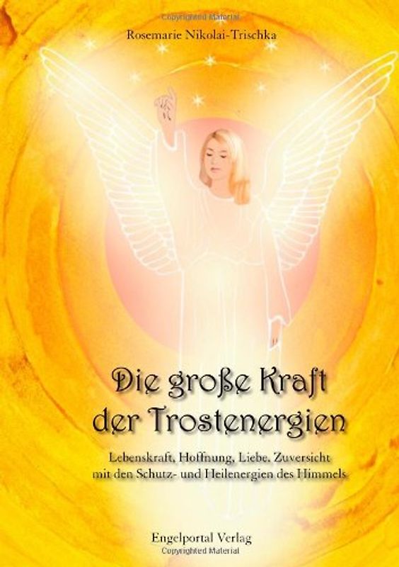 Die große Kraft der Trostenergien