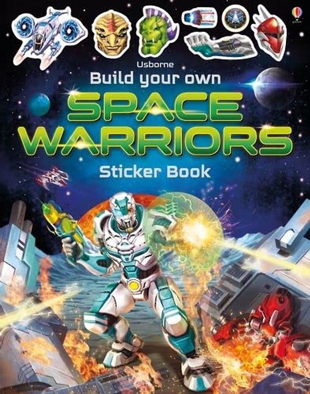 Build Your Own Space Warriors Sticker Book (Build Your Own Sticker Book): 1