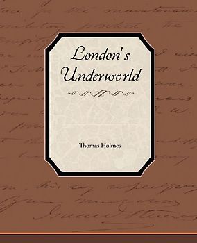 London's Underworld