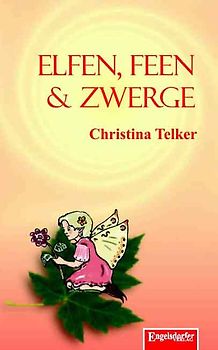 Elfen, Feen & Zwerge