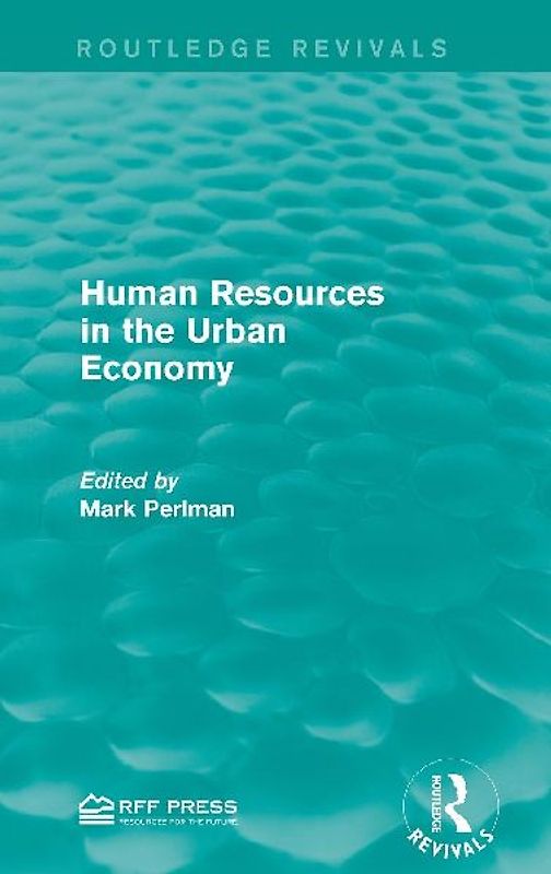 Human Resources in the Urban Economy