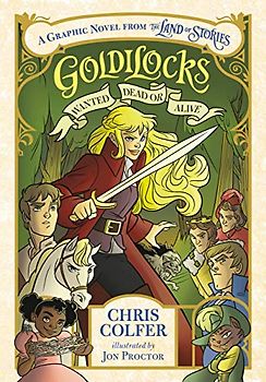 Goldilocks: Wanted Dead or Alive