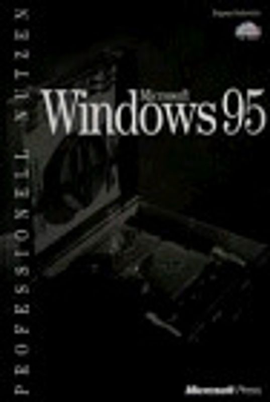 Microsoft Windows 95 - Professionell nutzen