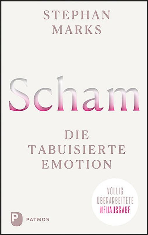 Scham - die tabuisierte Emotion