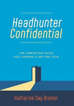 Headhunter Confidential