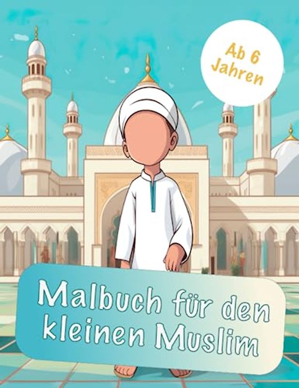 Malbuch für den kleinen Muslim