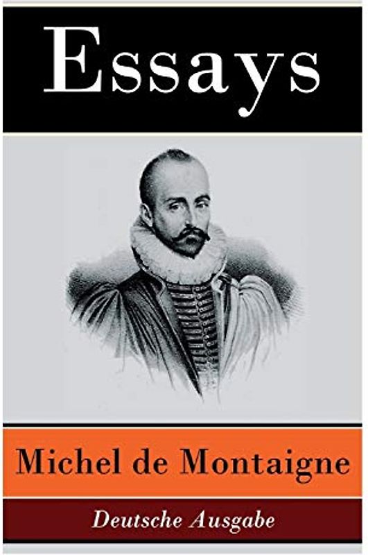 Essays - Deutsche Ausgabe