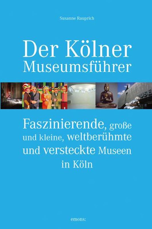 Der Kölner Museumsführer