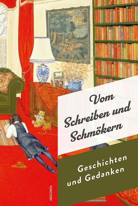 Vom Schreiben und Schmökern. Geschichten und Gedanken