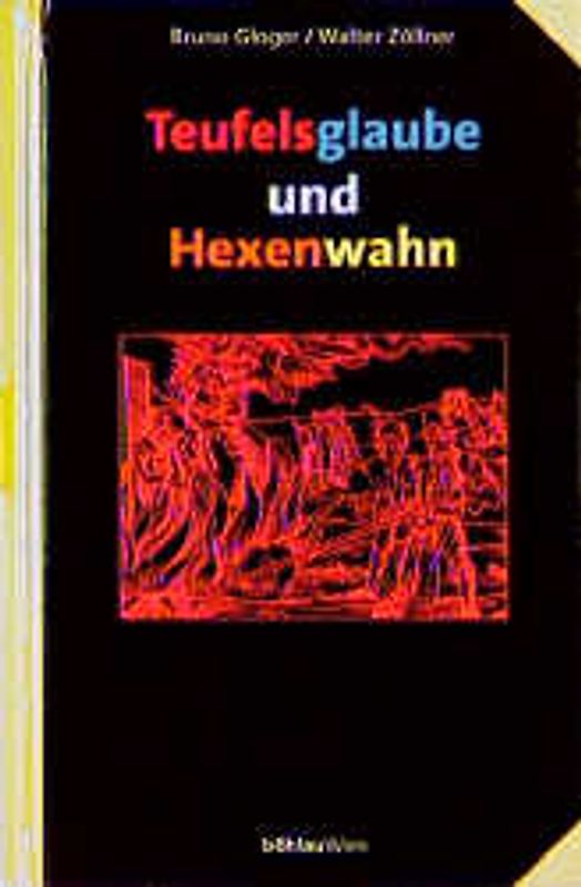 Teufelsglaube und Hexenwahn
