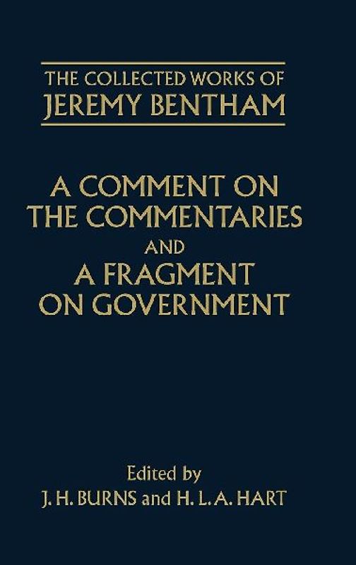 A Comment on the Commentaries and a Fragment on Government