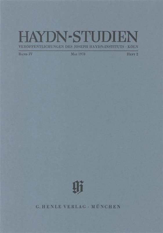 Haydn-Studien. Veröffentlichungen des Joseph Haydn-Instituts Köln. Band IV, Heft 2, Mai 1978