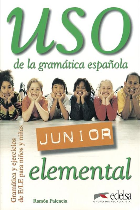 Uso Junior / Elemental - Uso de la gramática española Junior