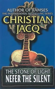 Jacq, Christian, Vol.1 : Nefer the Silent (Stone of Light)