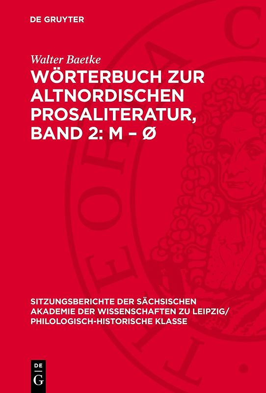 Wörterbuch zur altnordischen Prosaliteratur, Band 2: M – Ø