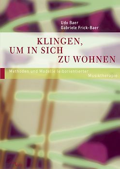 Klingen, um in sich zu wohnen, Band 3.1