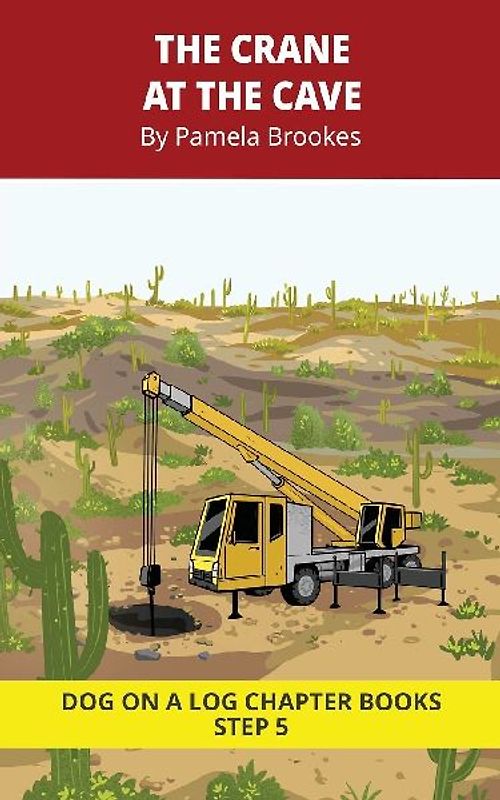 The Crane at the Cave Chapter Book