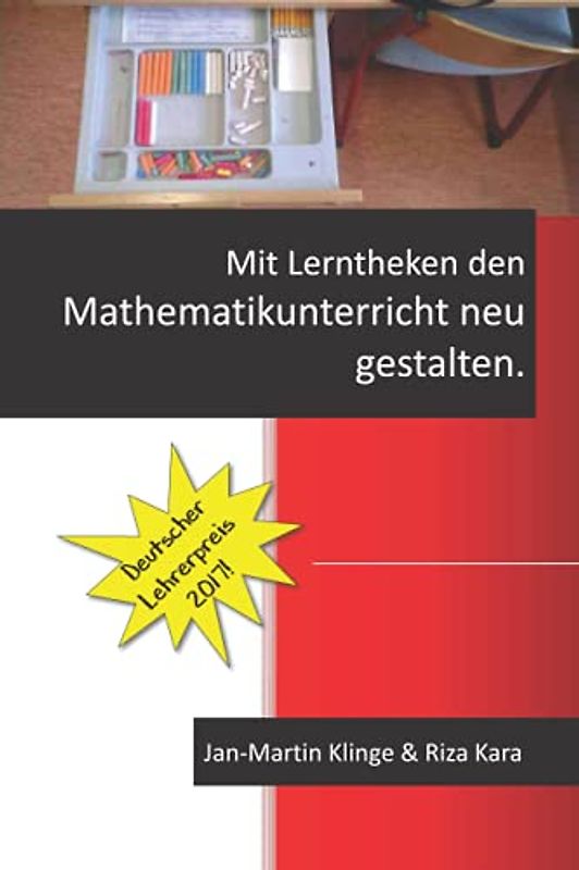 Mit Lerntheken den Mathematikunterricht neu gestalten.