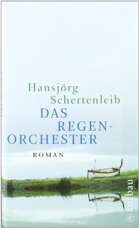 Das Regenorchester