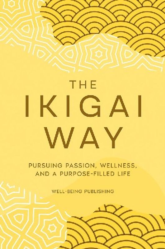 The Ikigai Way