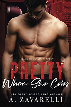 Pretty When She Cries: Black Mountain Academy