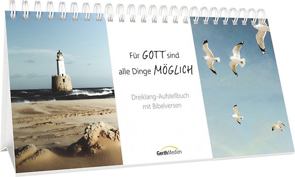 Für Gott sind alle Dinge möglich – Dreiklang-Aufstellbuch